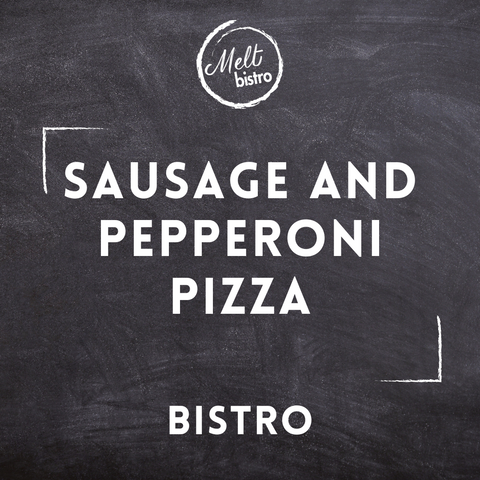Sausage and Pepperoni Pizza | Bistro